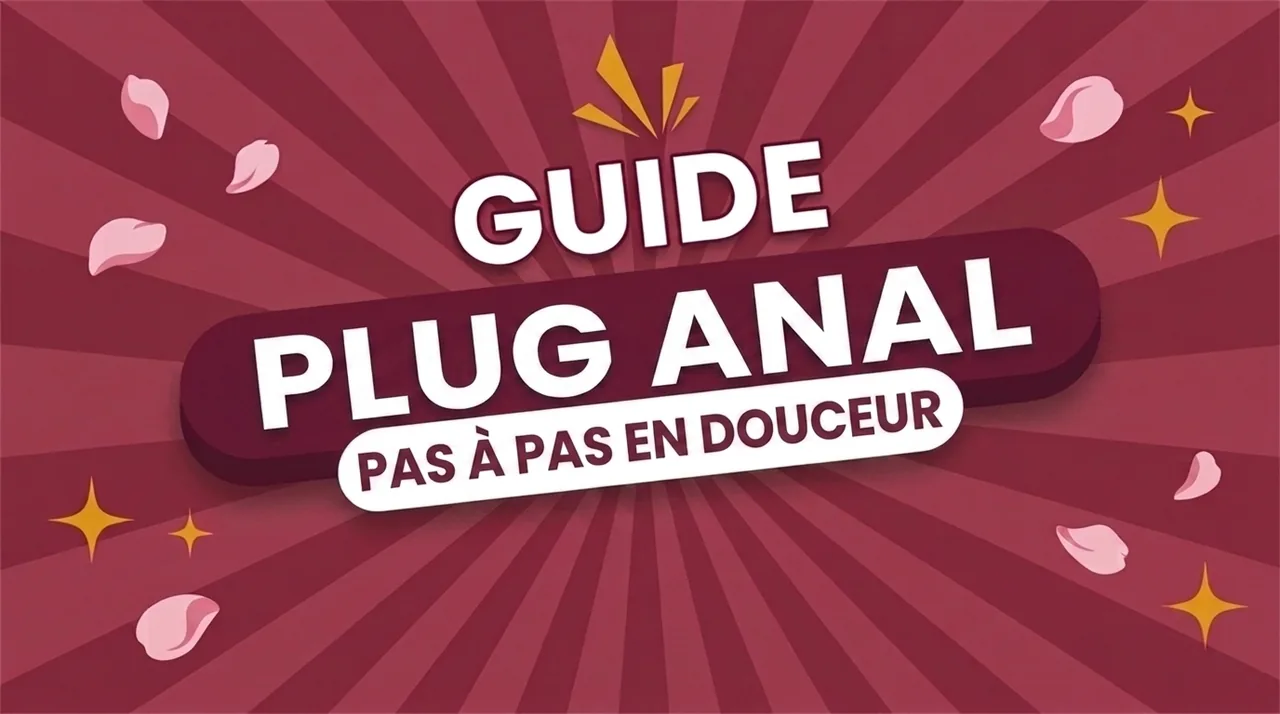 Comment mettre un plug anal sans douleur